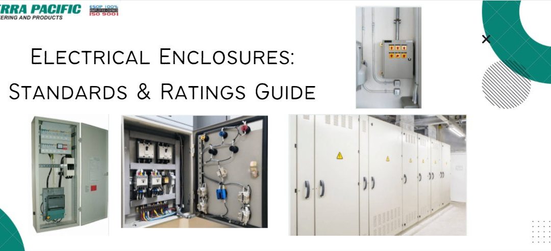 Electrical Enclosures Standards and Ratings Guide