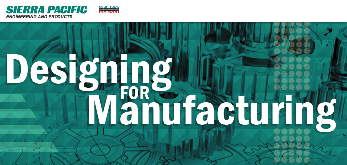 Designing for Manufacturing Explained